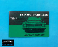 SERVICE MANUAL & MAINTENANCE SCHEDULE FAIRMONT FALCON XY GT GTHO GS