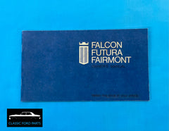 OWNERS MANUAL FORD FALCON FUTURA FAIRMONT XW GT GTHO