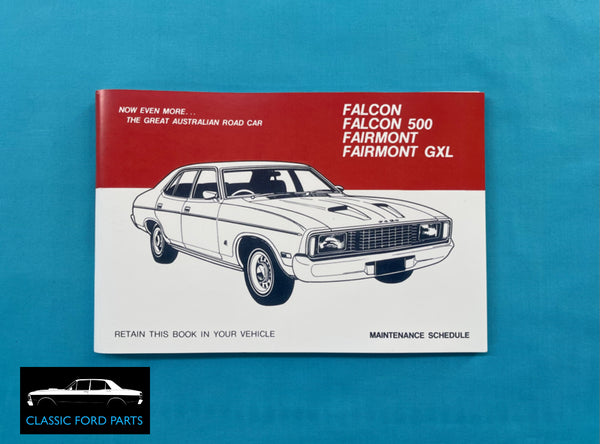OWNERS MANUAL & SERVICE MAINTENANCE SCHEDULE FORD FALCON FAIRMONT XC GXL