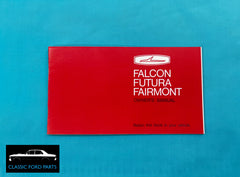 OWNERS MANUAL FORD FALCON FUTURA FAIRMONT XY GT GTHO GS